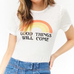 Good Things Will Come Graphic Tee